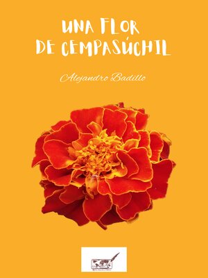 cover image of Una flor de cempasúchil